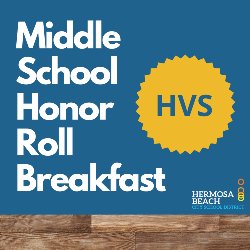 Middle School Honor Roll Breakfast